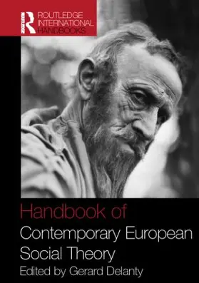 Delanty |  Handbook of Contemporary European Social Theory | Buch |  Sack Fachmedien