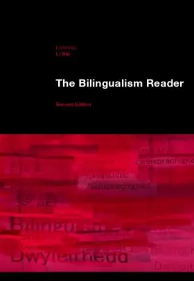 Wei |  The Bilingualism Reader | Buch |  Sack Fachmedien