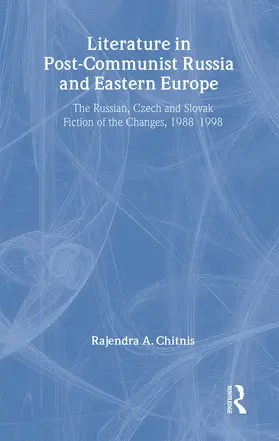 Chitnis |  Literature in Post-Communist Russia and Eastern Europe | Buch |  Sack Fachmedien