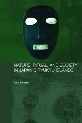 Røkkum |  Nature, Ritual, and Society in Japan's Ryukyu Islands | Buch |  Sack Fachmedien