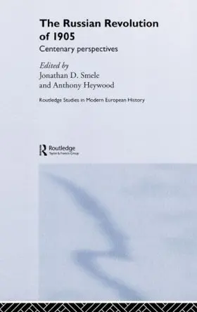 Heywood / Smele |  The Russian Revolution of 1905 | Buch |  Sack Fachmedien