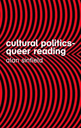 Sinfield |  Cultural Politics - Queer Reading | Buch |  Sack Fachmedien