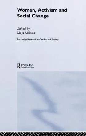 Mikula |  Women, Activism and Social Change | Buch |  Sack Fachmedien