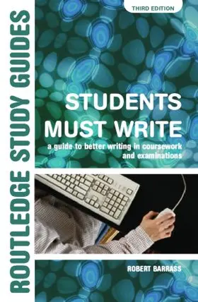 Barrass |  Students Must Write | Buch |  Sack Fachmedien