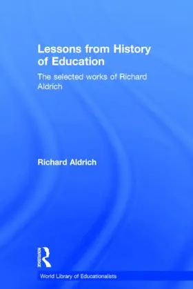 Aldrich |  Lessons from History of Education | Buch |  Sack Fachmedien