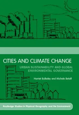 Betsill / Bulkeley |  Cities and Climate Change | Buch |  Sack Fachmedien