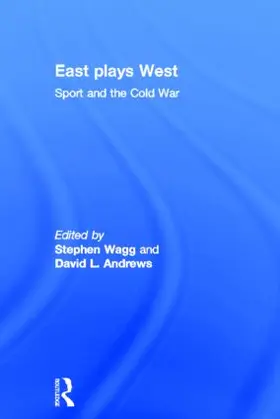 Wagg / Andrews |  East Plays West | Buch |  Sack Fachmedien