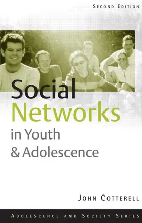 Cotterell | Social Networks in Youth and Adolescence | Buch | 978-0-415-35950-4 | sack.de