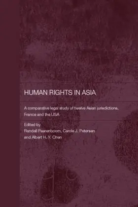 Peerenboom / Petersen / Chen |  Human Rights in Asia | Buch |  Sack Fachmedien