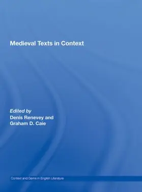 Caie / Renevey |  Medieval Texts in Context | Buch |  Sack Fachmedien