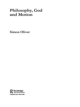 Oliver |  Philosophy, God and Motion | Buch |  Sack Fachmedien