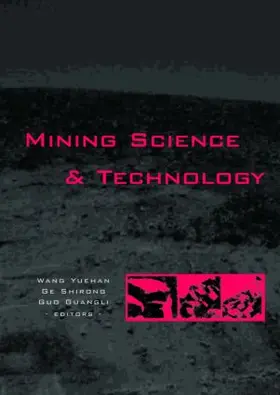 Wang / Ge / Guo | Mining Science and Technology | Buch | 978-0-415-36144-6 | sack.de