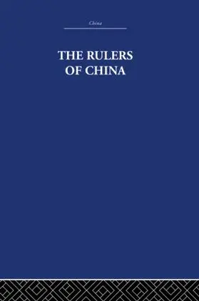 Moule |  The Rulers of China 221 B.C. | Buch |  Sack Fachmedien