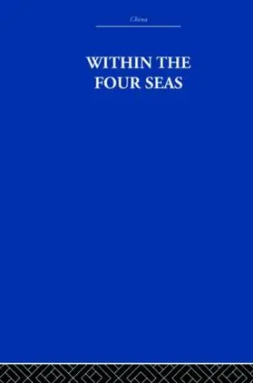 Needham |  Within the Four Seas | Buch |  Sack Fachmedien