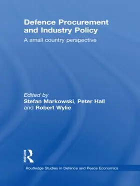 Markowski / Hall / Wylie |  Defence Procurement and Industry Policy | Buch |  Sack Fachmedien
