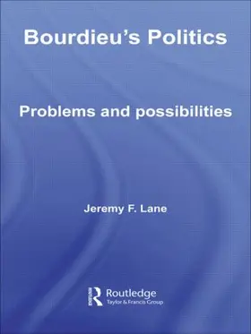 Lane |  Bourdieu's Politics | Buch |  Sack Fachmedien