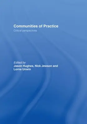 Hughes / Jewson / Unwin |  Communities of Practice | Buch |  Sack Fachmedien