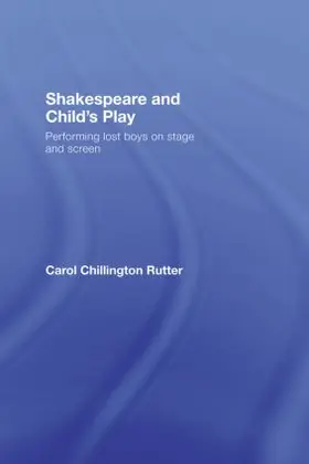 Rutter |  Shakespeare and Child's Play | Buch |  Sack Fachmedien