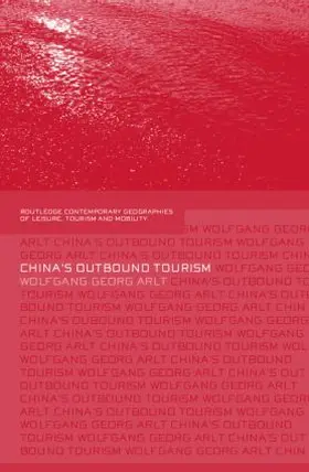 Arlt |  China's Outbound Tourism | Buch |  Sack Fachmedien