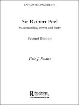 Evans |  Sir Robert Peel | Buch |  Sack Fachmedien