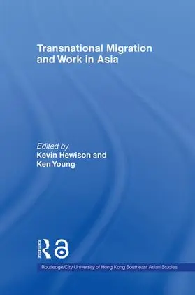 Hewison / Young |  Transnational Migration and Work in Asia | Buch |  Sack Fachmedien