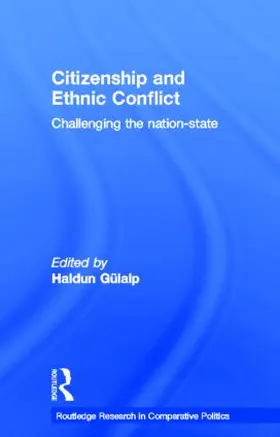 Gülalp |  Citizenship and Ethnic Conflict | Buch |  Sack Fachmedien