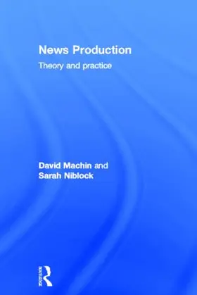 Niblock / Machin |  News Production | Buch |  Sack Fachmedien