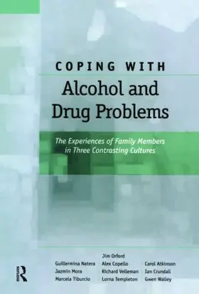 Orford / Natera / Copello |  Coping with Alcohol and Drug Problems | Buch |  Sack Fachmedien