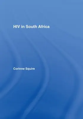 Squire |  HIV in South Africa | Buch |  Sack Fachmedien