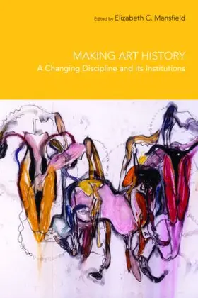 Mansfield |  Making Art History | Buch |  Sack Fachmedien