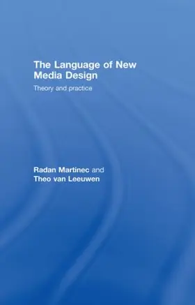 Martinec / Leeuwen | The Language of New Media Design | Buch | 978-0-415-37257-2 | sack.de