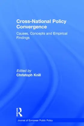 Knill |  Cross-national Policy Convergence | Buch |  Sack Fachmedien