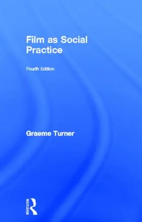 Turner / Duckham |  Film as Social Practice | Buch |  Sack Fachmedien