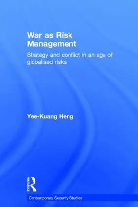 Heng |  War as Risk Management | Buch |  Sack Fachmedien