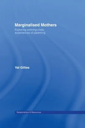 Gillies |  Marginalised Mothers | Buch |  Sack Fachmedien