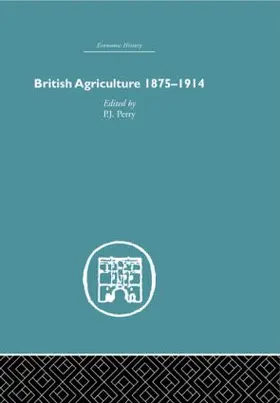 Perry |  British Agriculture | Buch |  Sack Fachmedien
