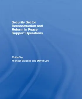 Brzoska / David |  Security Sector Reconstruction and Reform in Peace Support Operations | Buch |  Sack Fachmedien