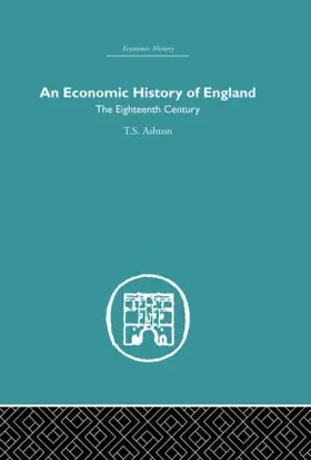 Ashton |  An Economic History of England | Buch |  Sack Fachmedien