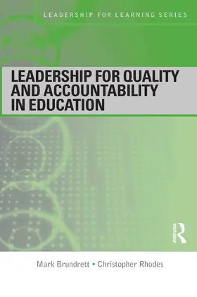 Brundrett / Rhodes |  Leadership for Quality and Accountability in Education | Buch |  Sack Fachmedien