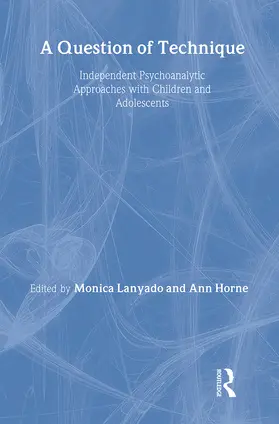 Lanyado / Horne |  A Question of Technique | Buch |  Sack Fachmedien