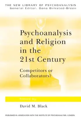 Black |  Psychoanalysis and Religion in the 21st Century | Buch |  Sack Fachmedien