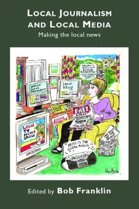 Franklin | Local Journalism and Local Media | Buch | 978-0-415-37954-0 | sack.de