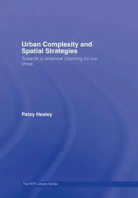 Healey |  Urban Complexity and Spatial Strategies | Buch |  Sack Fachmedien