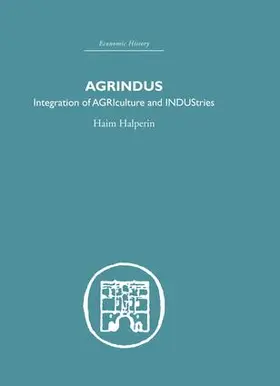 Halperim | Agrindus | Buch | 978-0-415-38147-5 | www2.sack.de