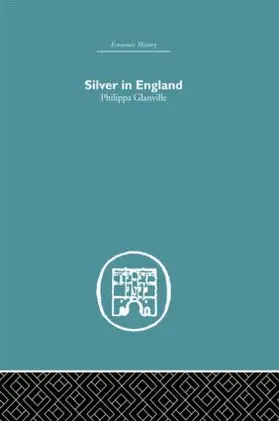 Glanville |  Silver in England | Buch |  Sack Fachmedien