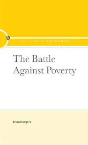 Rodgers | The Battle Against Poverty | Buch | 978-0-415-38290-8 | www2.sack.de