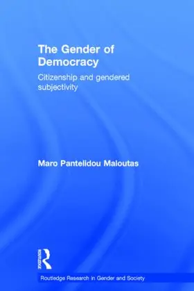 Pantelidou Maloutas |  The Gender of Democracy | Buch |  Sack Fachmedien