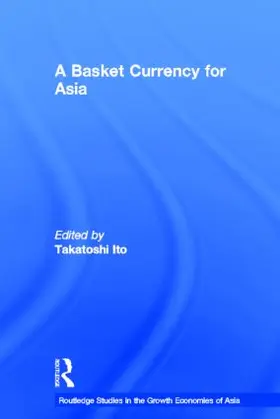 Ito |  A Basket Currency for Asia | Buch |  Sack Fachmedien