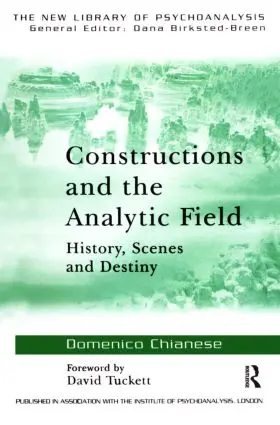 Chianese |  Constructions and the Analytic Field | Buch |  Sack Fachmedien