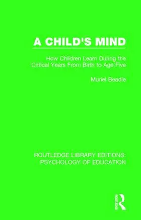 Beadle |  A Child's Mind | Buch |  Sack Fachmedien